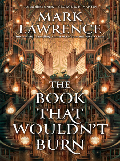 Title details for The Book That Wouldn't Burn by Mark Lawrence - Available